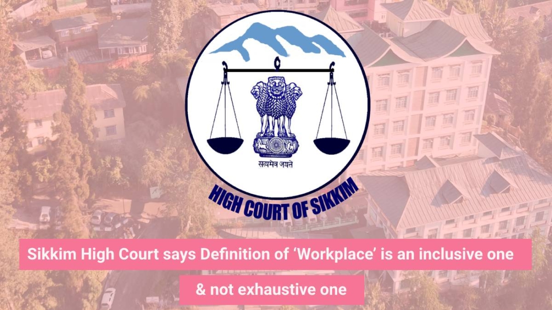 Sikkim High Court on Workplace