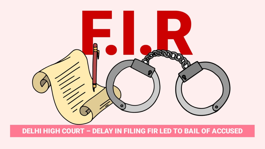 Delay in filing FIR