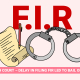 Delay in filing FIR