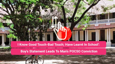Boy's Statement Leads To Man's POCSO Conviction