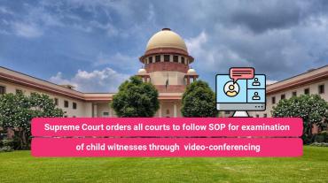 examination of child witnesses through video-conferencing