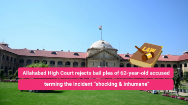 Allahabad High Court rejects bail plea of 62-year-old accused