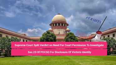 Court permission to investigate Sec.23 of POCSO