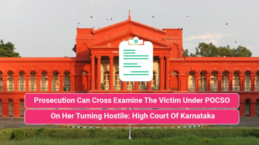 Prosecution Can Cross Examine The Victim Under POCSO