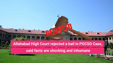 Allahabad High Court rejected a bail in POCSO Case