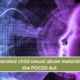 AI generated child sexual abuse