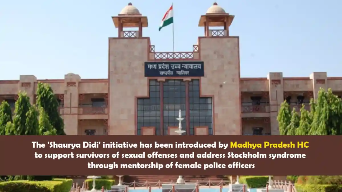 Madhya Pradesh HC 'Shaurya Didi' initiative