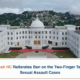 Gauhati HC Reiterates Ban on the Two-Finger Test in Sexual Assault Cases